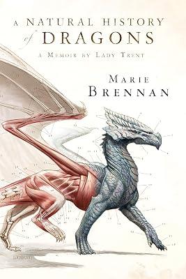 Natural History of Dragons: A Memoir by Lady Trent by Brennan, Marie | Paperback | Fiction 2