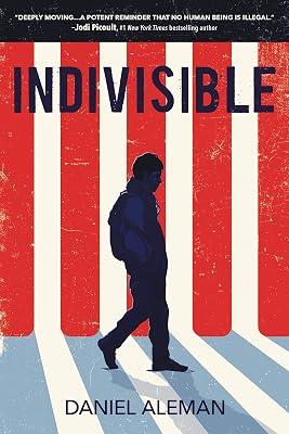 INDIVISIBLE by Aleman, Daniel | Paperback | General Fiction (Children'S 2