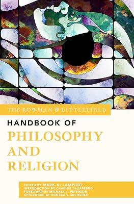 The Rowman & Littlefield Handbook of Philosophy and Religion (The Rowman & Littlefield Handbook Series) | Hardcover | Philosophy Of Religion 2