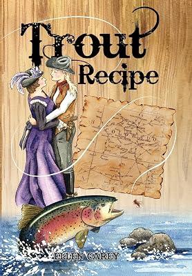 Trout Recipe: A Variation of a Love Story Between Two Women by Carey, Ellen | Hardcover | Modern & Contemporary Fiction (Post C 1945) 2