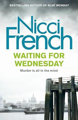 Waiting for Wednesday: A Frieda Klein Novel (3) by French, Nicci | Hardcover | Thriller 2