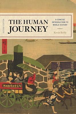 The Human Journey: A Concise Introduction to World History by Reilly, Kevin | Hardcover | History 2