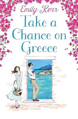 Take a Chance on Greece by Kerr, Emily | Paperback | Modern & Contemporary Fiction (Post C 1945) 2