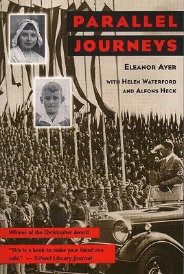 Parallel Journeys by Waterford, Helen; Heck, Alfons; Ayer, Eleanor H. | Paperback | Young Adult Nonfiction 2