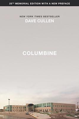 Columbine 25th Anniversary Memorial Edition by Cullen, Dave | Paperback | Biography & Autobiography 2