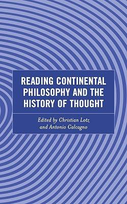Reading Continental Philosophy and the History of Thought | Hardcover | Philosophy 2