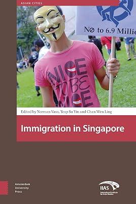Immigration in Singapore (Asian Cities, 1) | Hardcover | History 2