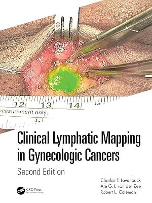 Clinical Lymphatic Mapping in Gynecologic Cancers | Hardcover | Surgical Oncology 2