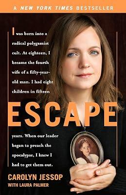 Escape: A Memoir by Jessop, Carolyn; Palmer, Laura | Paperback | Biography & Autobiography 2