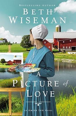 A Picture of Love by Wiseman, Beth | Hardcover | Fiction 2