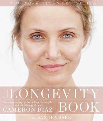 The Longevity Book by Bark, Sandra; Diaz, Cameron | Hardcover | Health & Fitness 2