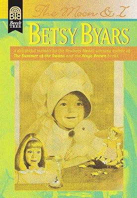 The Moon and I by Byars, Betsy | Paperback | Juvenile Nonfiction: Biography & Autobiography 2