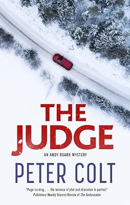 The Judge: 5 (An Andy Roark mystery) by Colt, Peter | Hardcover | Crime & Mystery 2
