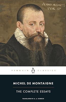 The Complete Essays by Montaigne, Michel | Paperback | Western Philosophy: Medieval & Renaissance 2