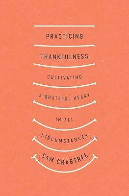 Practicing Thankfulness by Crabtree, Sam | Paperback | Religion 2
