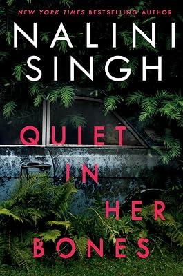 Quiet in Her Bones by Singh, Nalini | Hardcover | Fiction 2
