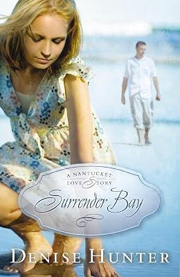 Surrender Bay (A Nantucket Love Story) by Hunter, Denise | Paperback | Fiction 2
