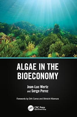 Algae in the Bioeconomy by Wertz, Jean-Luc; Perez, Serge | Hardcover | Biotechnology 2