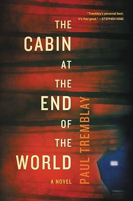 The Cabin at the End of the World by Tremblay, Paul | Hardcover | Fiction 2