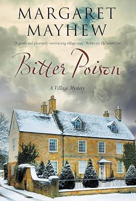 Bitter Poison: An English Village Cosy Featuring the Colonel: 5 (Village Mystery) by Mayhew, Margaret | Hardcover | Fiction 2