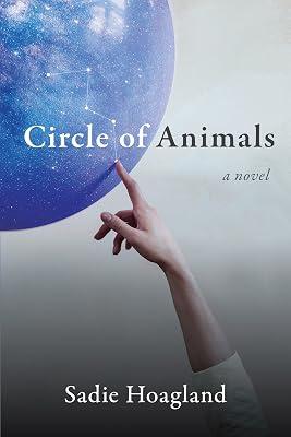 Circle of Animals by Hoagland, Sadie | Paperback | Fiction 2