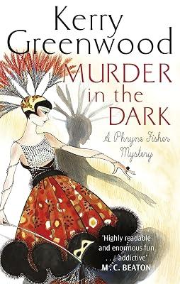 MURDER IN THE DARK by Greenwood, Kerry | Paperback | Historical Crime And Mysteries 2