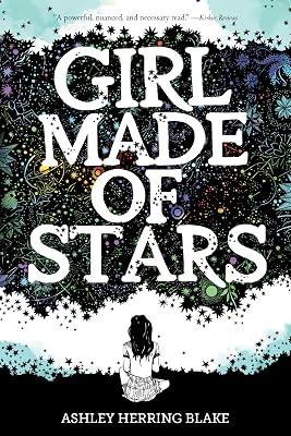Girl Made of Stars by Blake, Ashley Herring | Paperback | Young Adult Fiction 2