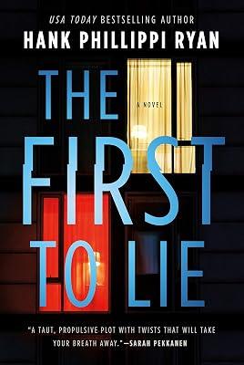The First to Lie by Ryan, Hank Phillippi | Hardcover | Fiction 2