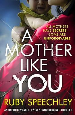 A Mother Like You by Speechley, Ruby | Paperback | Crime & Mystery 2