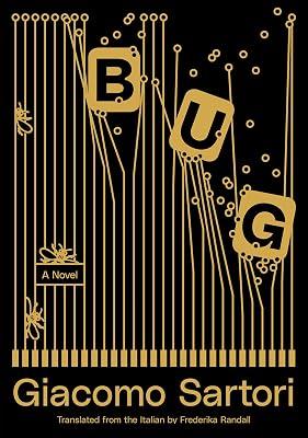 Bug: A Novel by Sartori, Giacomo | Paperback | Fiction 2