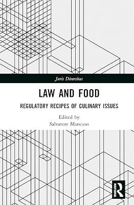 Law and Food: Regulatory Recipes of Culinary Issues (Juris Diversitas) | Paperback | Environment Law 2