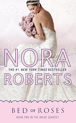 Bed of Roses by Roberts, Nora | Mass_Market | Fiction 2