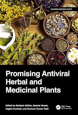 Promising Antiviral Herbal and Medicinal Plants (Exploring Medicinal Plants) | Hardcover | Pharmacology 2