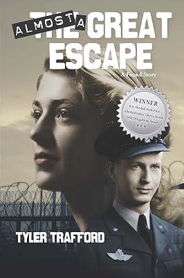 Almost a Great Escape: A Found Story by Trafford, Tyler | Paperback | Biography: General 2