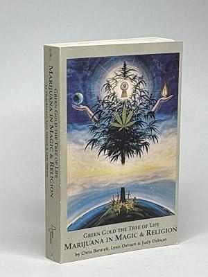 Green Gold the Tree of Life: Marijuana in Magic & Religion. by Bennet, Chris | Paperback 2