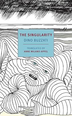 The Singularity (New York Review Classics) by Buzzati, Dino | Paperback | Fiction 2