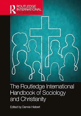 The Routledge International Handbook of Sociology and Christianity (Routledge International Handbooks) | Hardcover | Religion: General 2