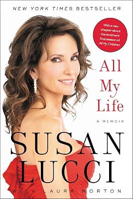 All My Life: A Memoir by Lucci, Susan | Paperback | Biography & Autobiography 2