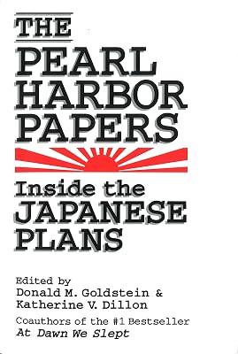 The Pearl Harbor Papers: Inside the Japanese Plans | Paperback | History Of The Americas 2
