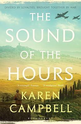 The Sound of the Hours by Campbell, Karen | Paperback | Second World War Fiction 2