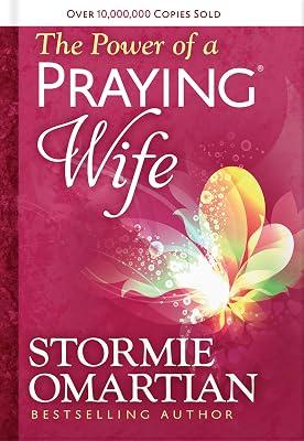 The Power of a Praying Wife Deluxe Edition by Omartian, Stormie | Hardcover | Religion 2