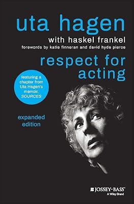 Respect for Acting: Expanded Version by Hagen, Uta | Hardcover | Performing Arts 2