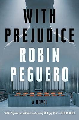 With Prejudice by Peguero, Robin | Hardcover | Crime & Mystery 2