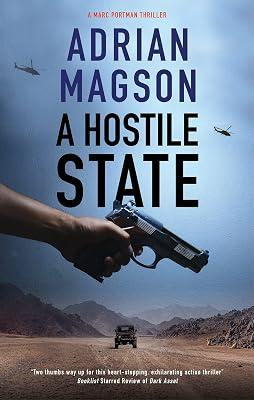 A Hostile State: 5 (A Marc Portman thriller) by Magson, Adrian | Hardcover | Lebanon 2