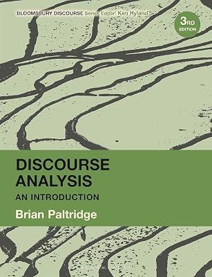 Discourse Analysis: An Introduction (Bloomsbury Discourse) by Paltridge, Brian | Paperback | Language Arts & Disciplines 2