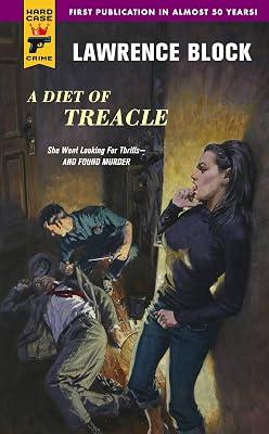 A Diet of Treacle (Hard Case Crime) by Block, Lawrence | Mass_Market | Fiction 2
