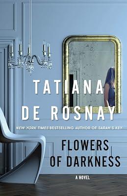 Flowers of Darkness by Rosnay, Tatiana de | Hardcover | Fiction 2