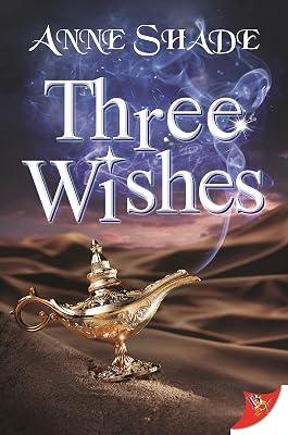 Three Wishes by Shade, Anne | Paperback | Romance 2