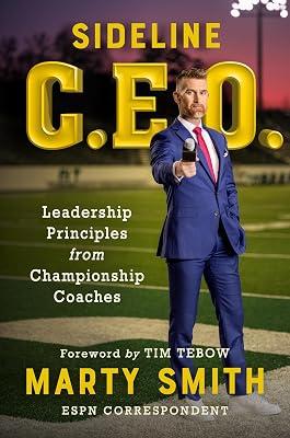 Sideline CEO: Leadership Principles from Championship Coaches by Smith, Marty | Hardcover | Sports Training & Coaching 2