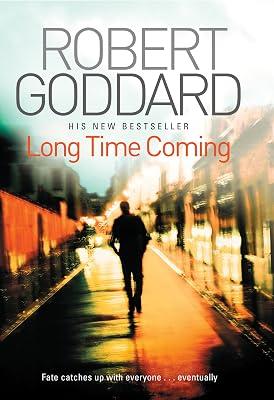 Long Time Coming by Goddard, Robert | Hardcover | Crime & Mystery 2